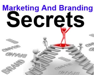 marketing and branding secrets